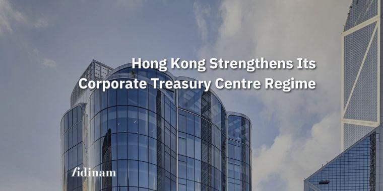 hong kong corporate treasury regime